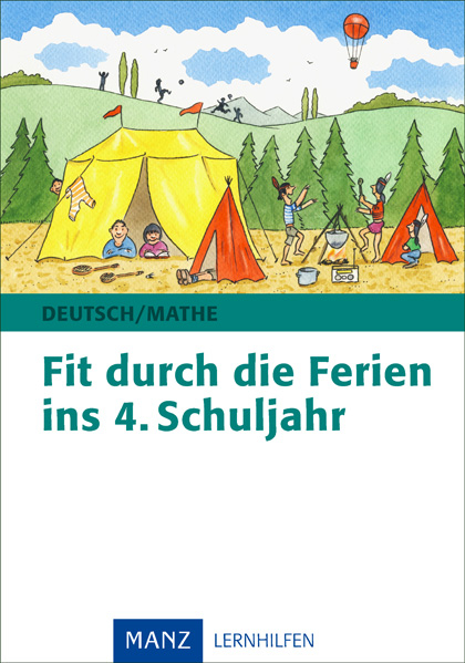 Fit durch die Ferien ins 4. Schuljahr