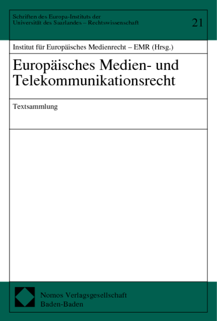 Europäisches Medien- und Telekommunikationsrecht