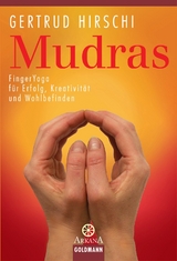 Mudras - Gertrud Hirschi