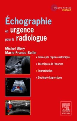 Echographie En Urgence Pour Radiologue - Michel Blery, Marie-France Bellin