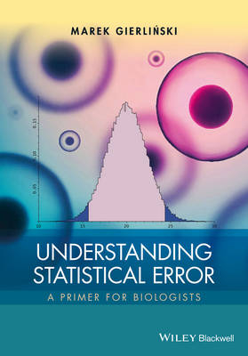 Understanding Statistical Error - Marek Gierlinski