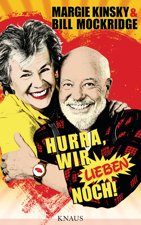 Hurra, wir lieben noch! -  Bill Mockridge,  Margie Kinsky