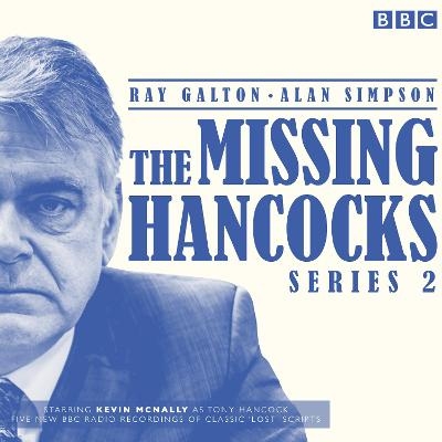 The Missing Hancocks Series 2 - Ray Galton, Alan Simpson