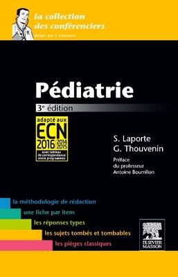 Pediatrie - Sylvie Laporte, Guillaume Thouvenin