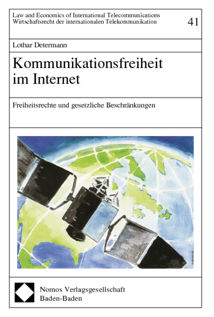 Kommunikationsfreiheit im Internet - Lothar Determann