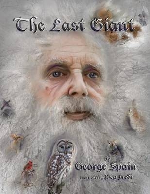 The Last Giant - George Spain