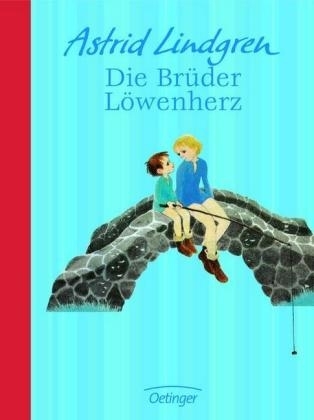 Die Brüder Löwenherz - Astrid Lindgren