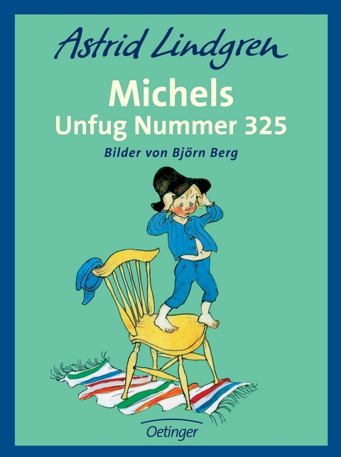 Michels Unfug Nummer 325 - Astrid Lindgren