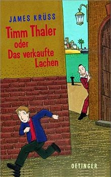 Timm Thaler oder Das verkaufte Lachen - James Krüss