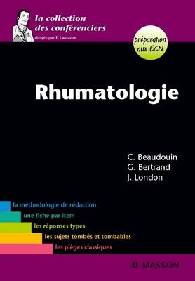 Rhumatologie - Constance Beaudouin, Guillaume Bertrand, Jonathan London