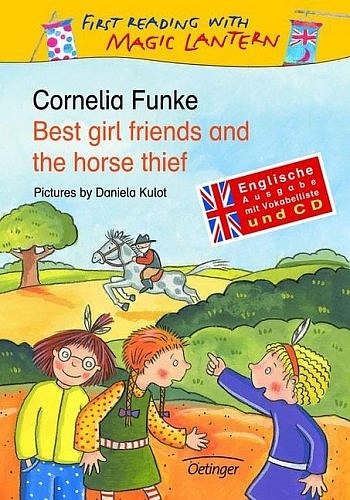 Best girl friends and the horse thief - Cornelia Funke