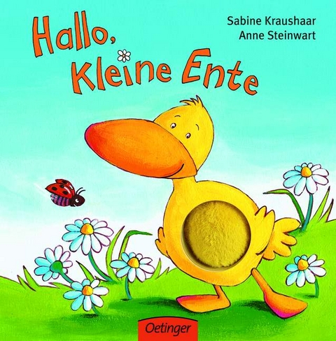 Hallo, kleine Ente - Anne Steinwart