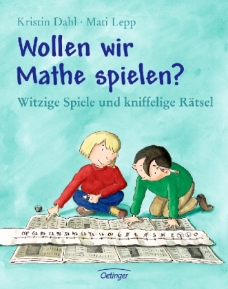 Wollen wir Mathe spielen? - Kristin Dahl