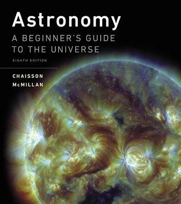 Astronomy - Eric Chaisson, Steve McMillan