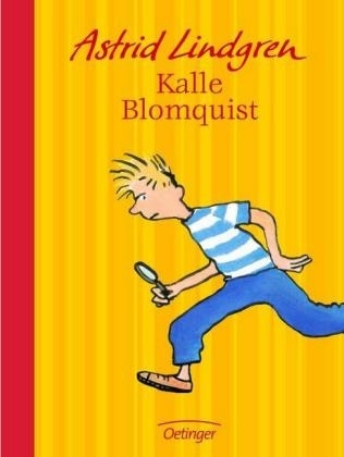 Kalle Blomquist - Astrid Lindgren