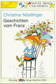 Geschichten vom Franz - Christine Nöstlinger