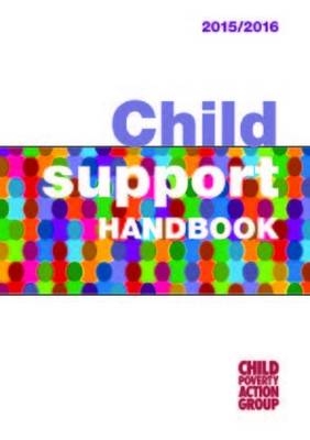 Child Support Handbook -  Child Poverty Action Group