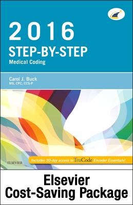 Medical Coding Online for Step-by-Step Medical Coding 2016 Edition (Access Code, Textbook and Workbook Package) - Carol J. Buck