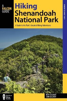 Hiking Shenandoah National Park - Robert C. Gildart, Jane Gildart