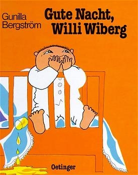 Gute Nacht, Willi Wiberg - Gunilla Bergström