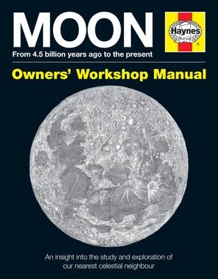 Moon Owners' Workshop Manual - David M Harland