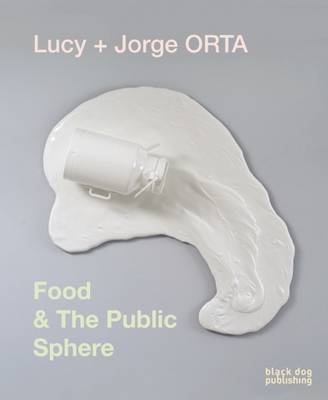 Food & The Public Sphere - Lucy Orta, Jorge Orta