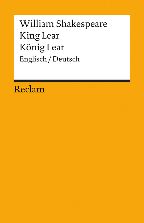 King Lear / König Lear. Englisch/Deutsch - William Shakespeare