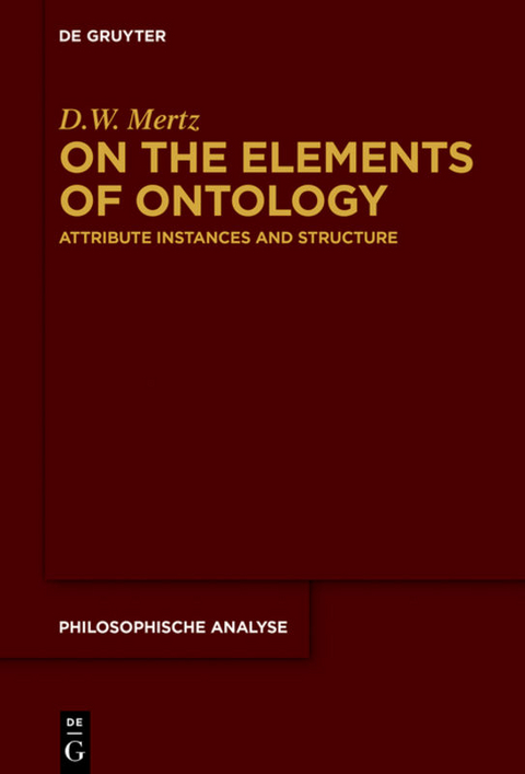 On the Elements of Ontology - D. W. Mertz