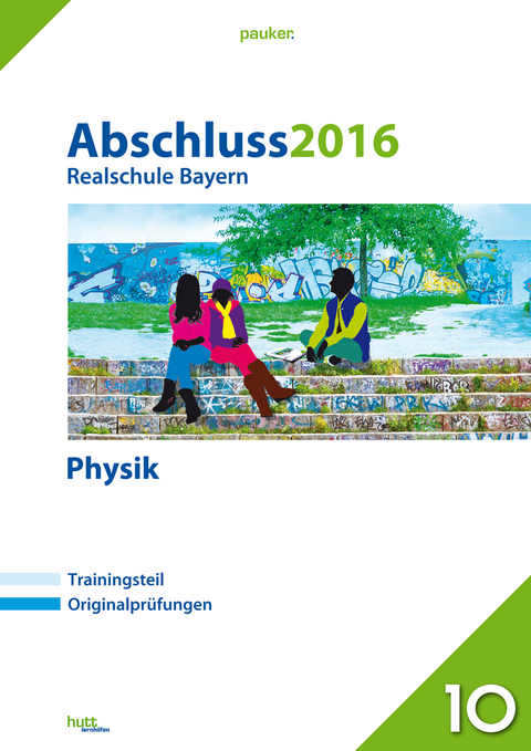 Abschluss 2016 - Realschule Bayern Physik