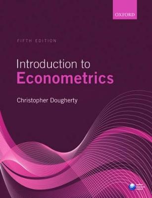 Introduction to Econometrics - Christopher Dougherty