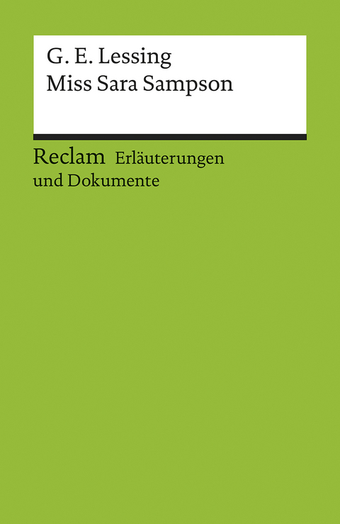 Erläuterungen und Dokumente zu Gotthold Ephraim Lessing: Miss Sara Sampson - Veronica Richel