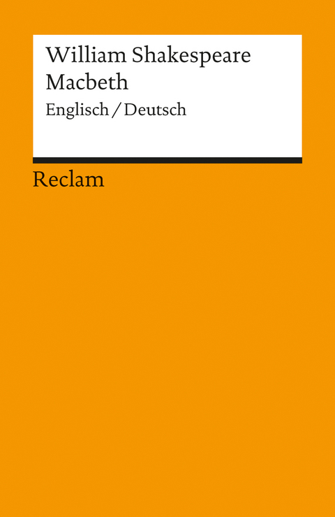 Macbeth. Englisch/Deutsch - William Shakespeare