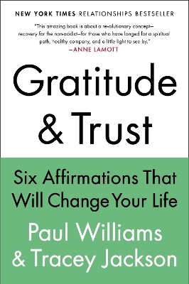 Gratitude and Trust - Paul Williams, Tracey Jackson