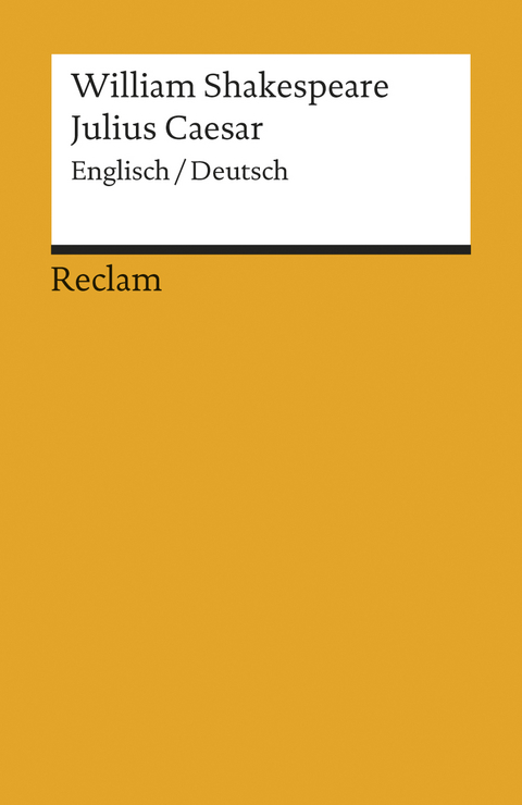 Julius Caesar. Englisch/Deutsch - William Shakespeare