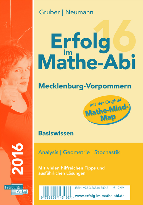 Erfolg im Mathe-Abi 2016 Basiswissen Mecklenburg-Vorpommern - Helmut Gruber, Robert Neumann