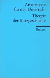 Theorie der Kurzgeschichte - 