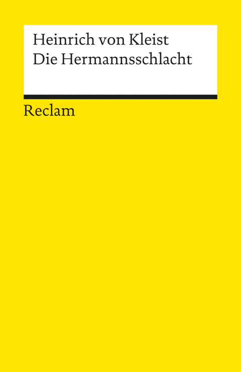 Die Hermannsschlacht - Heinrich von Kleist