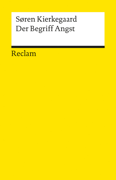 Der Begriff Angst - Sören Kierkegaard