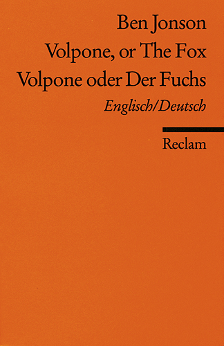 Volpone or The Fox /Volpone oder Der Fuchs - Ben Jonson