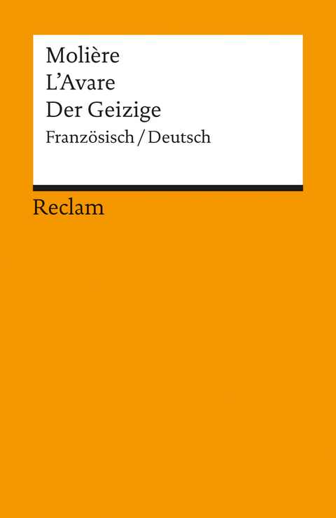 L'Avare /Der Geizige. Franz. /Dt -  Molière