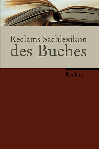 Reclams Sachlexikon des Buches - 