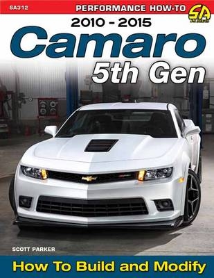 Camaro 5th Gen 2010-2015 - Scott Parker