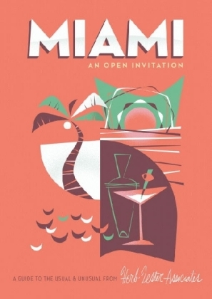 Miami: An Open Invitation - Sheila Burgel