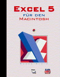 Excel 5 für den Macintosh - Roger Klein