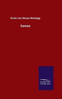 Samoa - Ernst Von Hesse-Wartegg