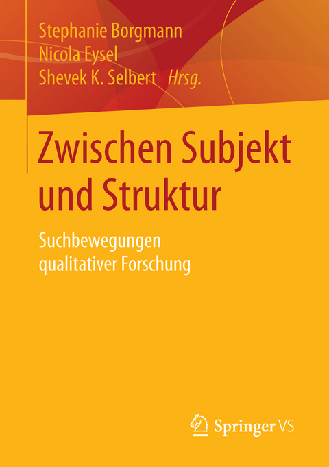 Zwischen Subjekt und Struktur - 