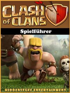 Clash of Clans Spielführer -  Joshua Abbott