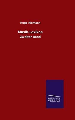 Musik-Lexikon - Hugo Riemann