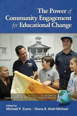 The Power of Community Engagement for Educational Change - 