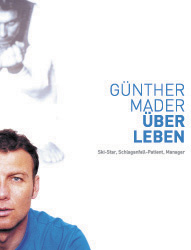 ÜberLeben - Günther Mader